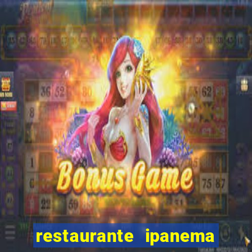 restaurante ipanema porto alegre